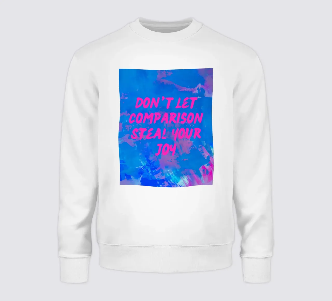 'Don't Let Comparison Steal Your Joy' Colorful Abstract felpa da FABOArt