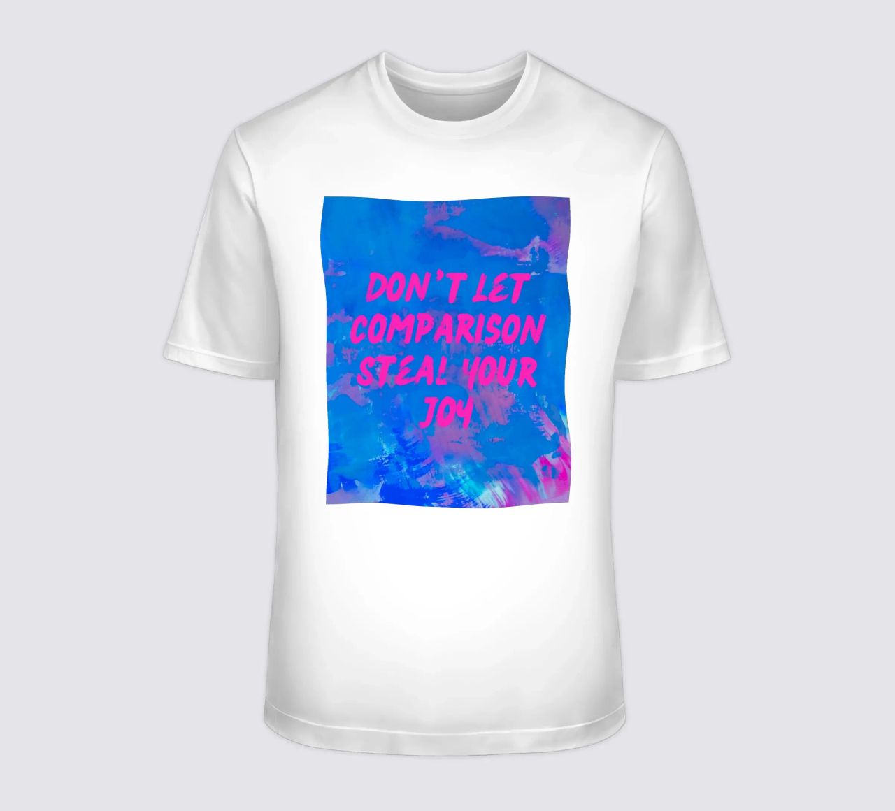 'Don't Let Comparison Steal Your Joy' Colorful Abstract t-shirt da FABOArt