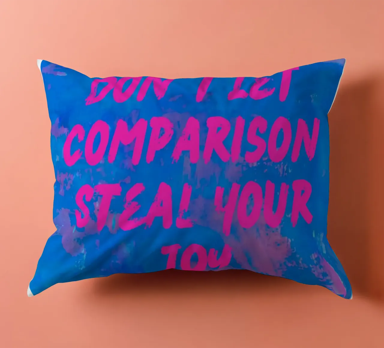 'Don't Let Comparison Steal Your Joy' Colorful Abstract cuscino da FABOArt