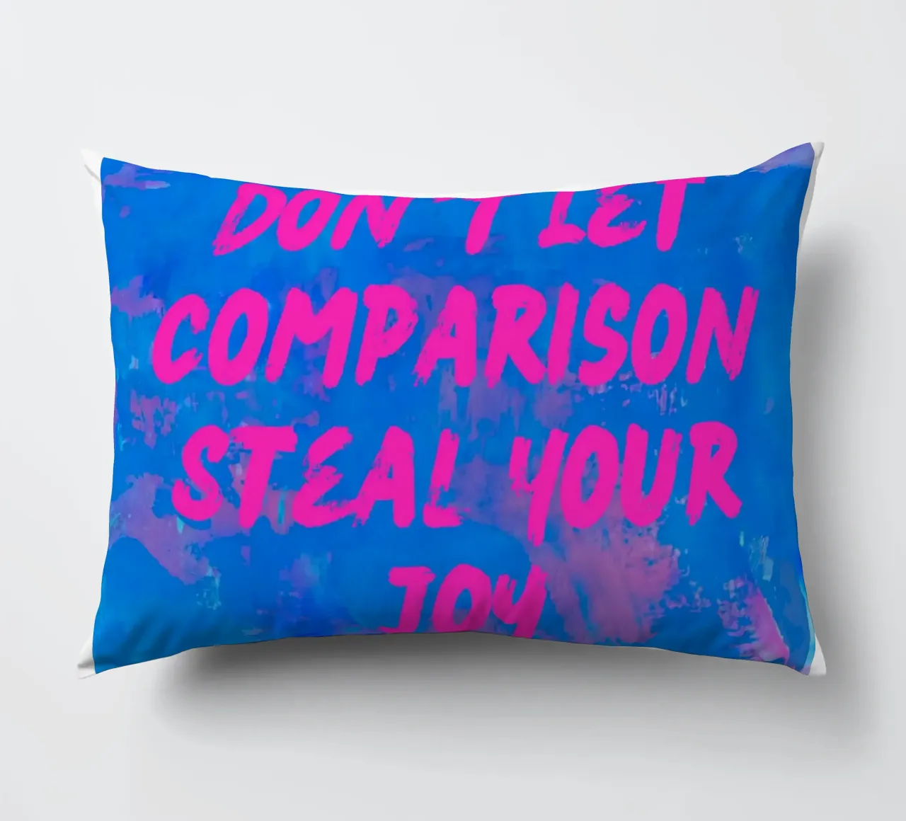 'Don't Let Comparison Steal Your Joy' Colorful Abstract cuscino da FABOArt