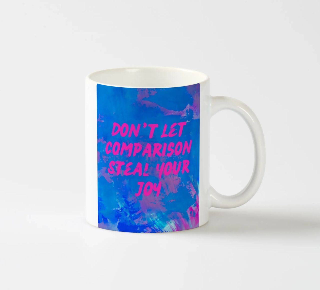 'Don't Let Comparison Steal Your Joy' Colorful Abstract tazza in ceramica da FABOArt