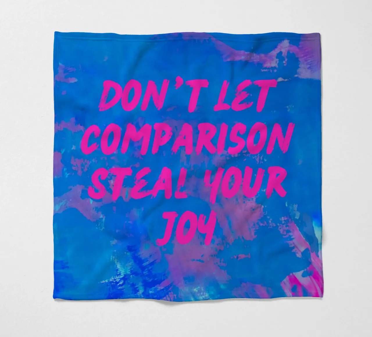 'Don't Let Comparison Steal Your Joy' Colorful Abstract coperta in pile da FABOArt