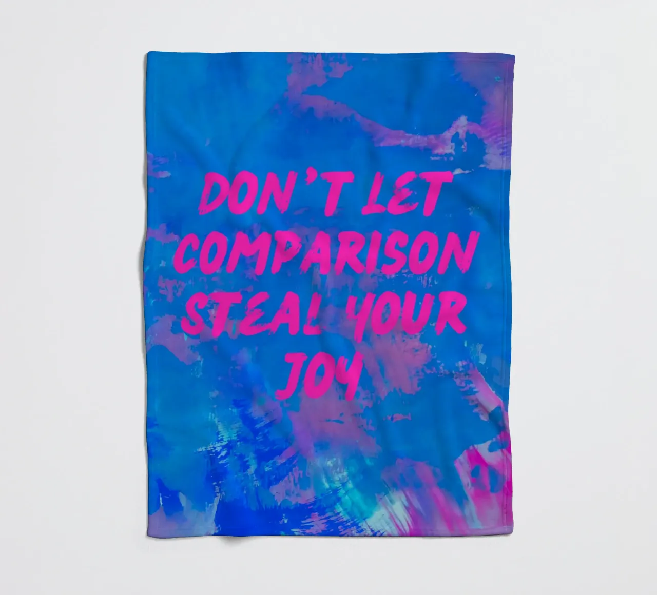 'Don't Let Comparison Steal Your Joy' Colorful Abstract coperta in pile da FABOArt