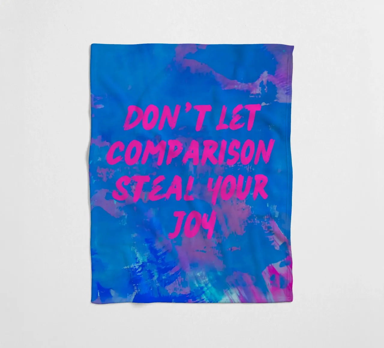 'Don't Let Comparison Steal Your Joy' Colorful Abstract coperta in pile da FABOArt