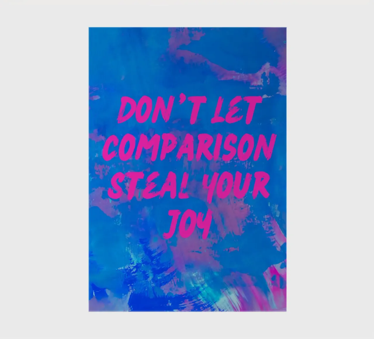 'Don't Let Comparison Steal Your Joy' Colorful Abstract notitieboek van FABOArt