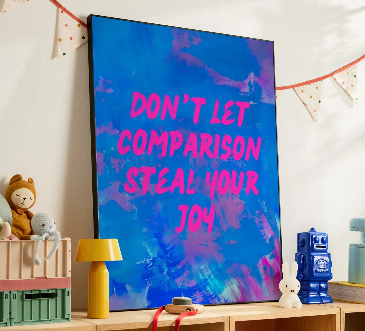 'Don't Let Comparison Steal Your Joy' Colorful Abstract alu-dibond by FABOArt