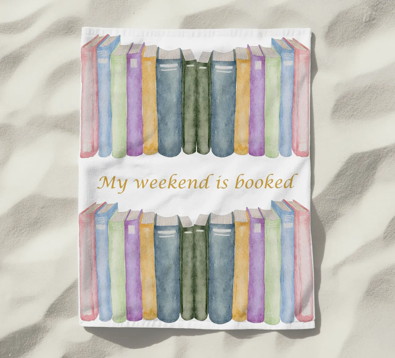 "My weekend is booked" Book Lovers telo mare da FABOArt