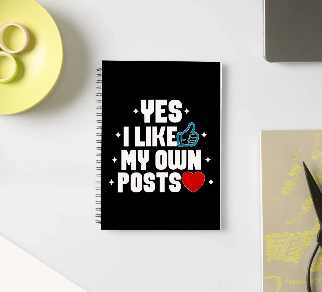 Yes I Like My Own Posts spiral notebook by sillyindustries