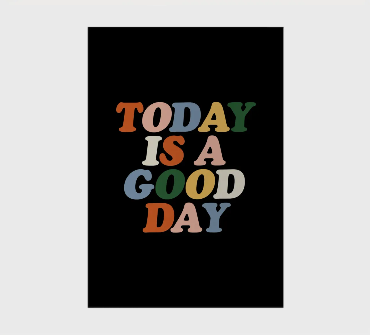 Today is a Good Day Colourful Typografie Design notebook by THE MOTIVATED TYPE