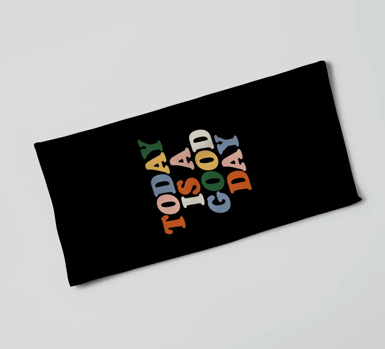 Today is a Good Day Colourful Typografie Design towel by THE MOTIVATED TYPE