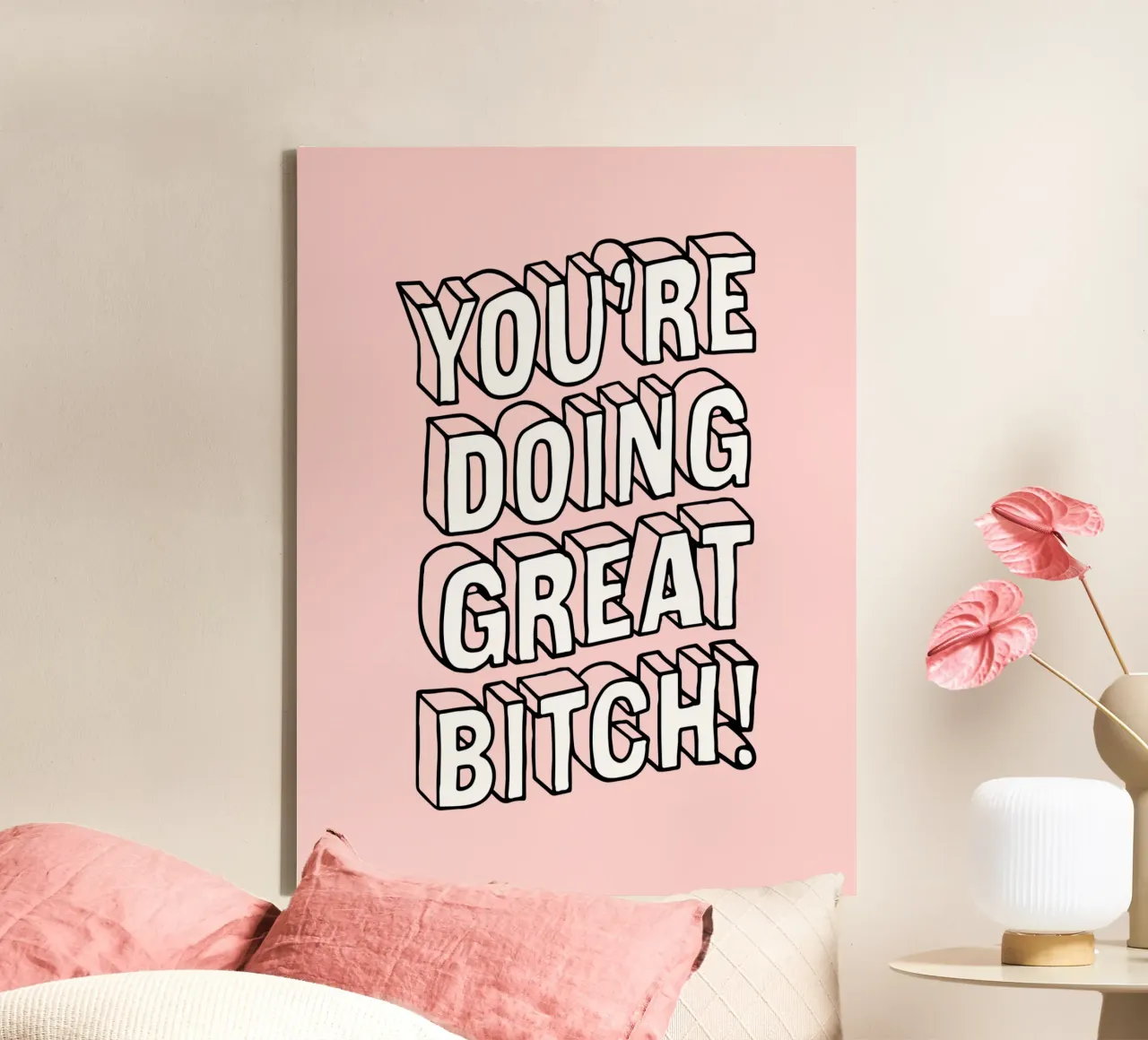 You're Doing Great Bitch - Design tipografico sassoso in rosa tela con Cornice a cassetta da THE MOTIVATED TYPE
