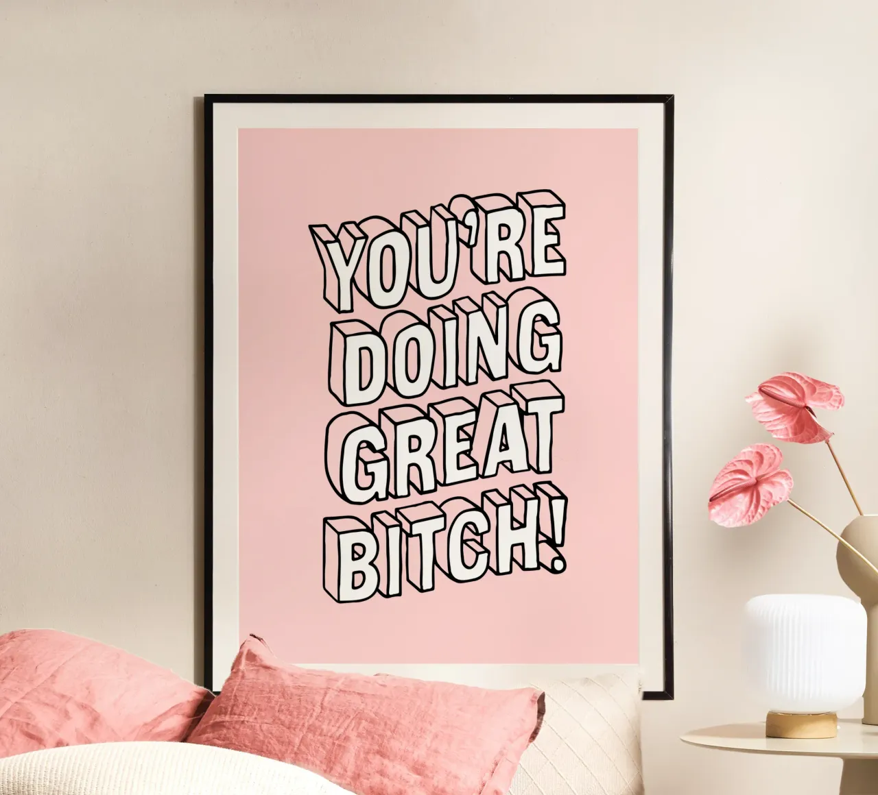 You're Doing Great Bitch - Design tipografico sassoso in rosa carta hahnemühle da THE MOTIVATED TYPE