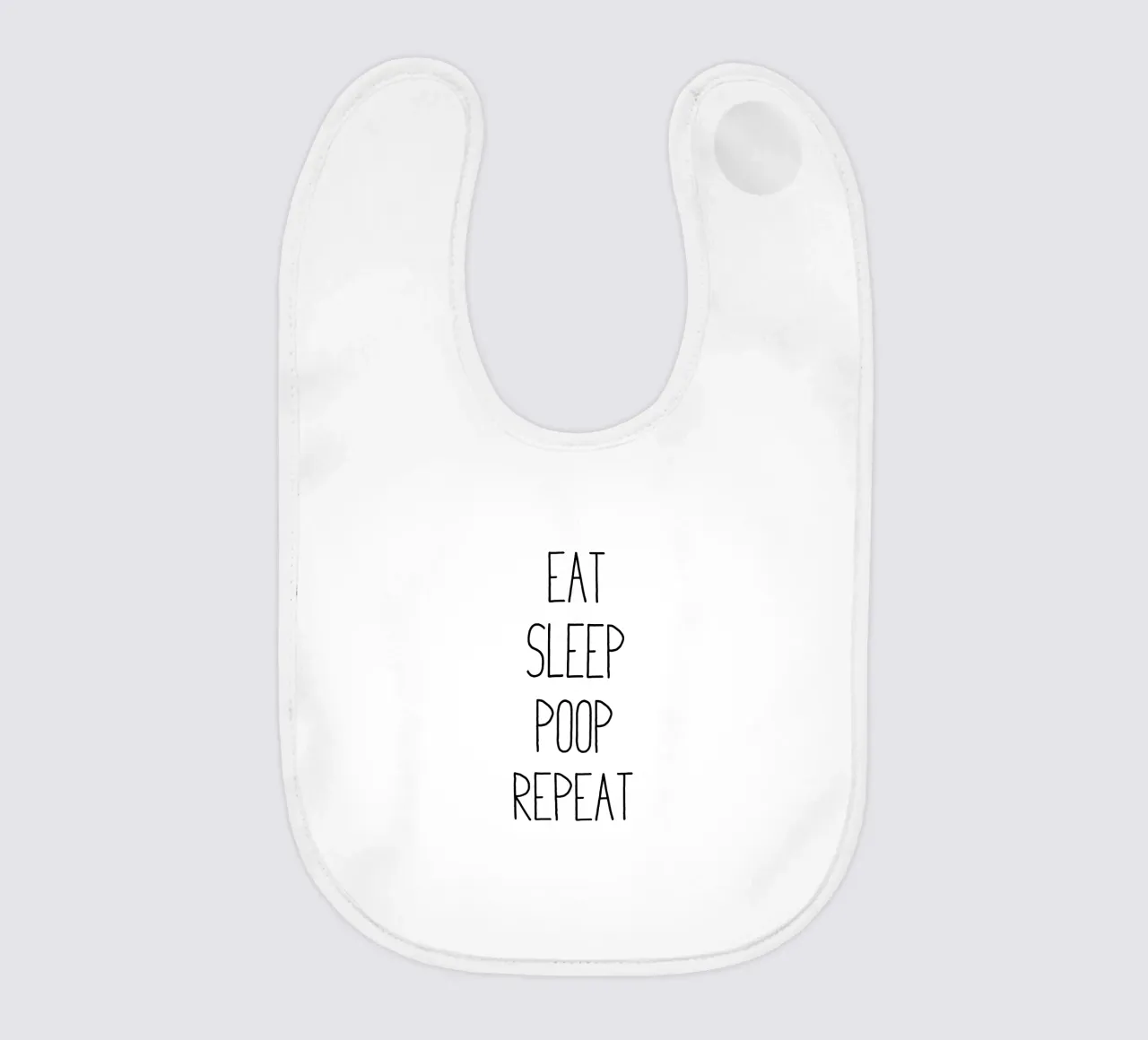 Eat Sleep Poop Repeat bavaglino da apoloprints