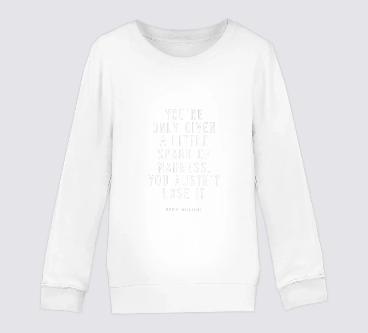 Il ne vous est donné qu'une petite étincelle de folie Typographie sweat enfant de THE MOTIVATED TYPE