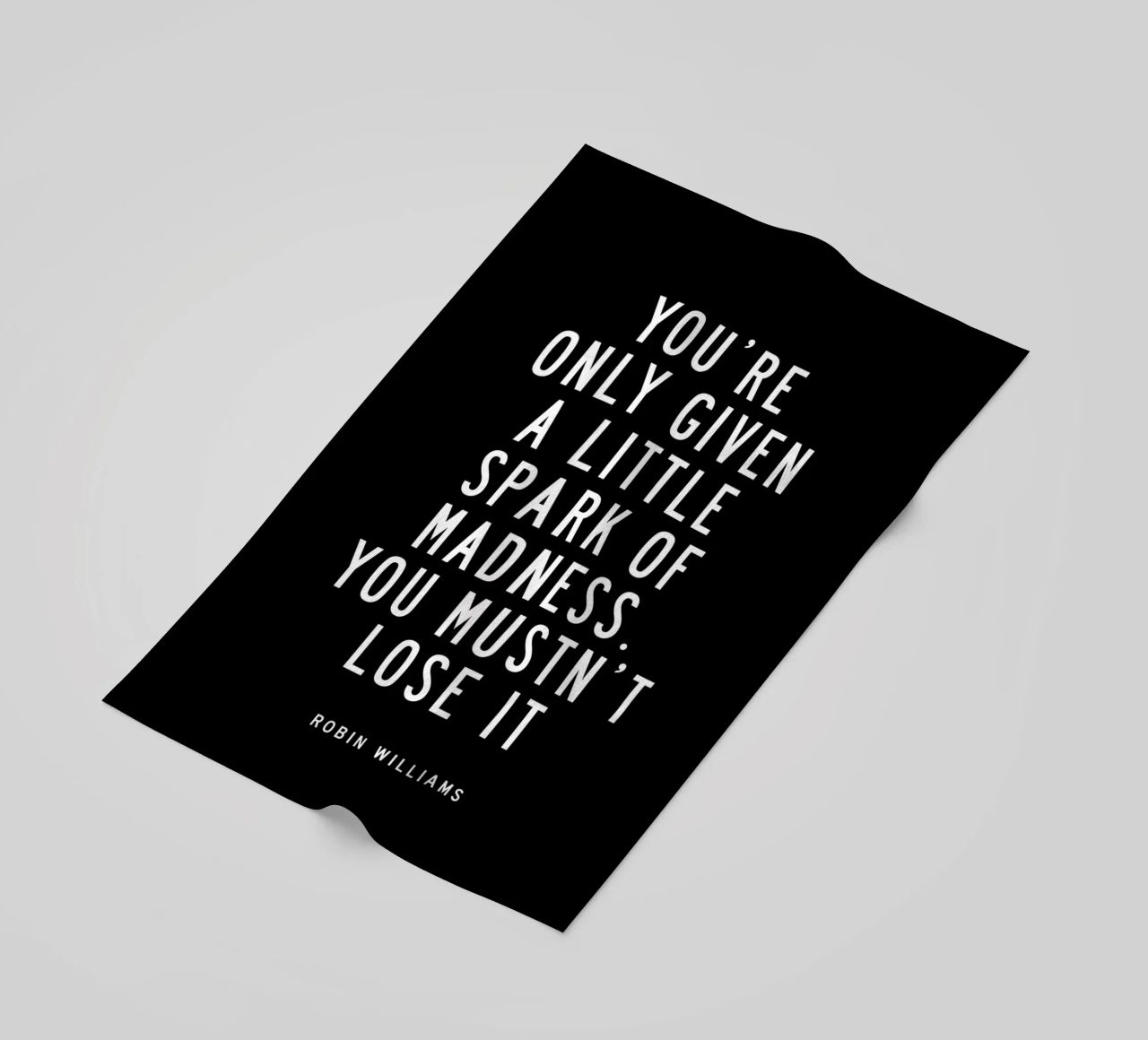 You Are Only Given a Little Spark of Madness Typography beach towel by THE MOTIVATED TYPE