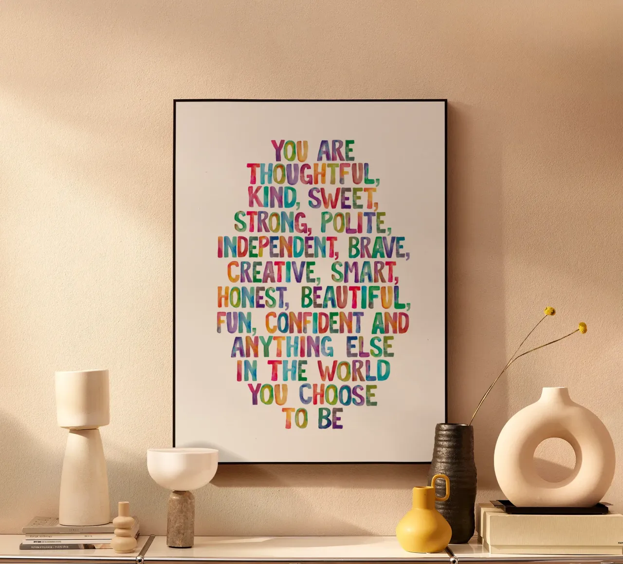 Sei premuroso gentile dolce forte arcobaleni tipografia alluminio dibond da THE MOTIVATED TYPE