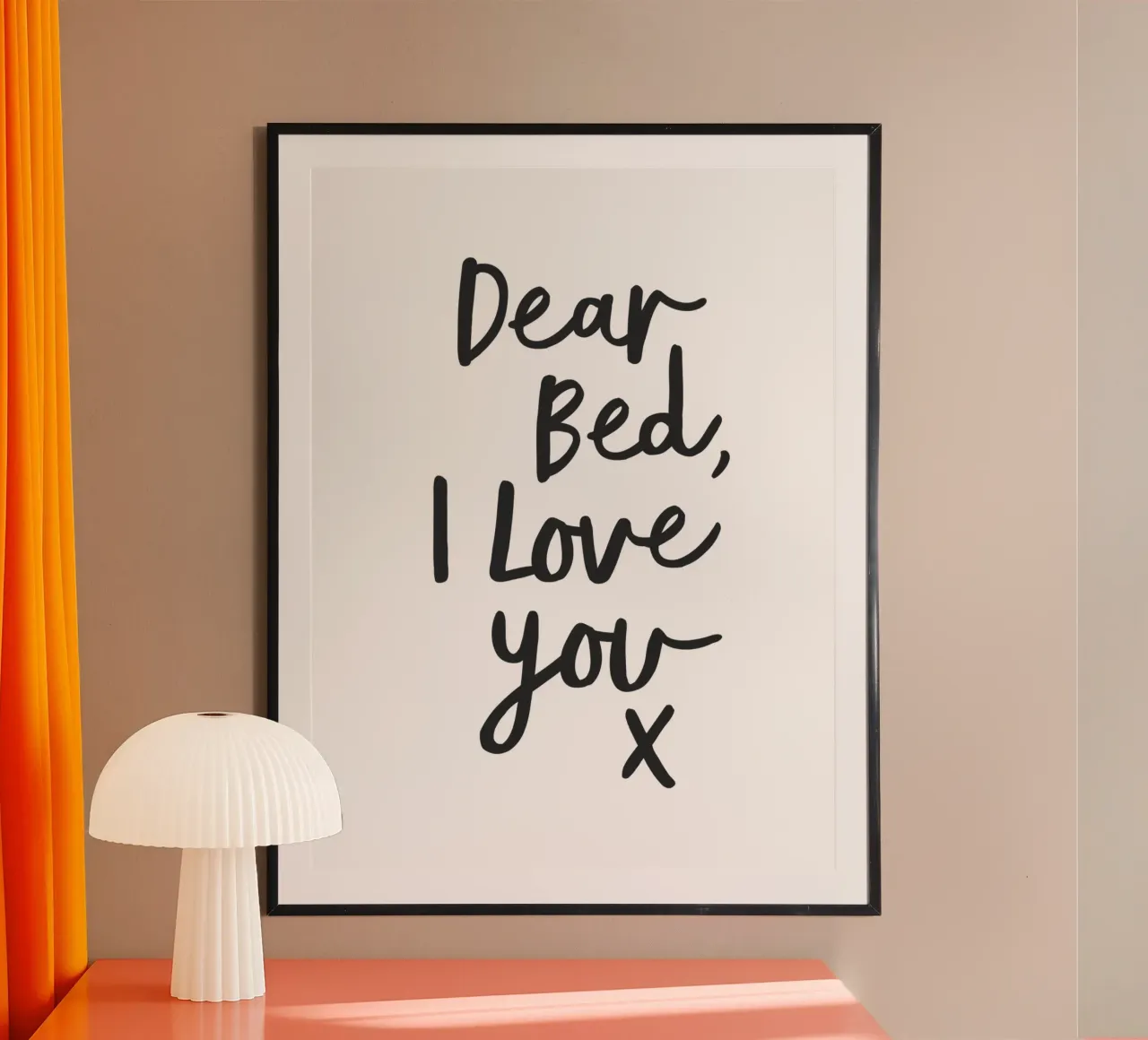 Dear Bed I Love You X Bedroom Wall Decor poster with wooden frame by THE MOTIVATED TYPE