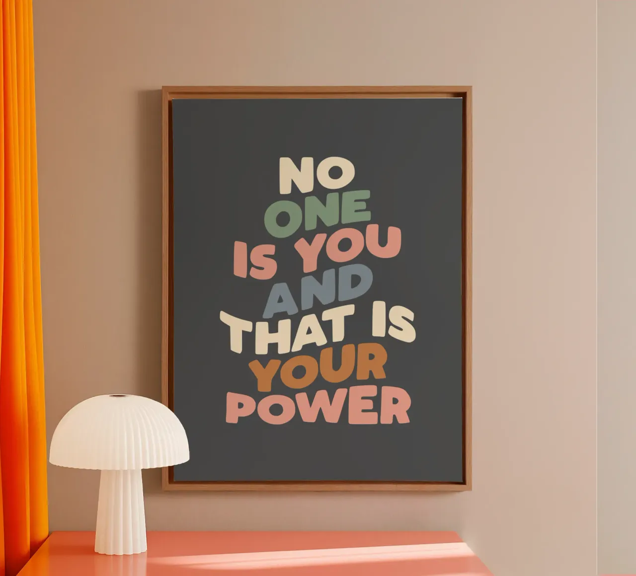 No One is You and That is Your Power Typografie Design canvas with Floater frame by THE MOTIVATED TYPE