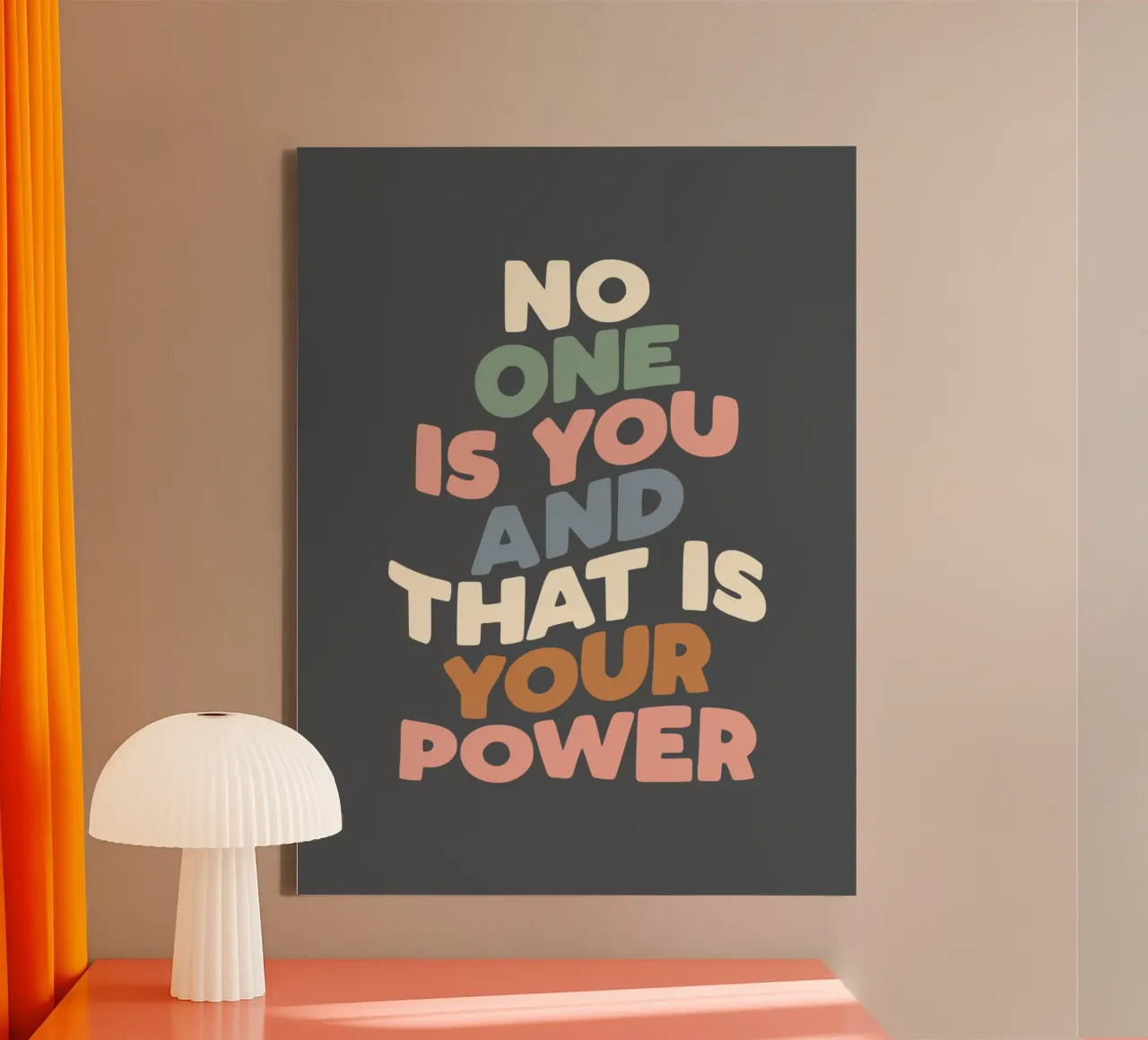 No One is You and That is Your Power Typografie Design canvas with Floater frame by THE MOTIVATED TYPE