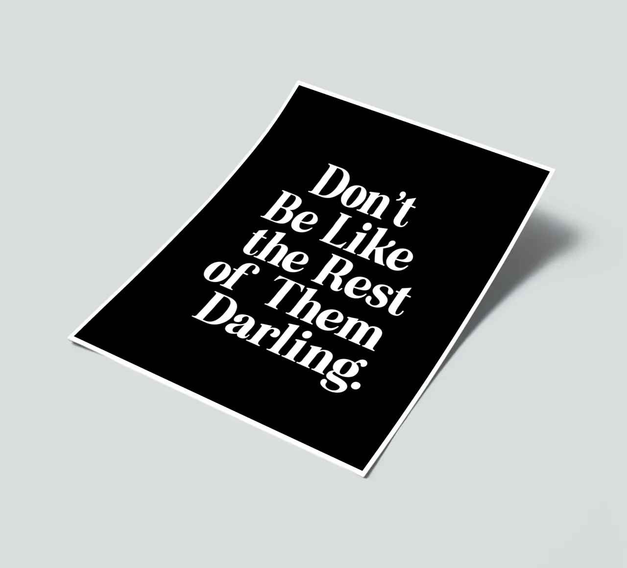 Seien Sie nicht wie der Rest von ihnen Darling Sassy Typography Stickerbogen von THE MOTIVATED TYPE