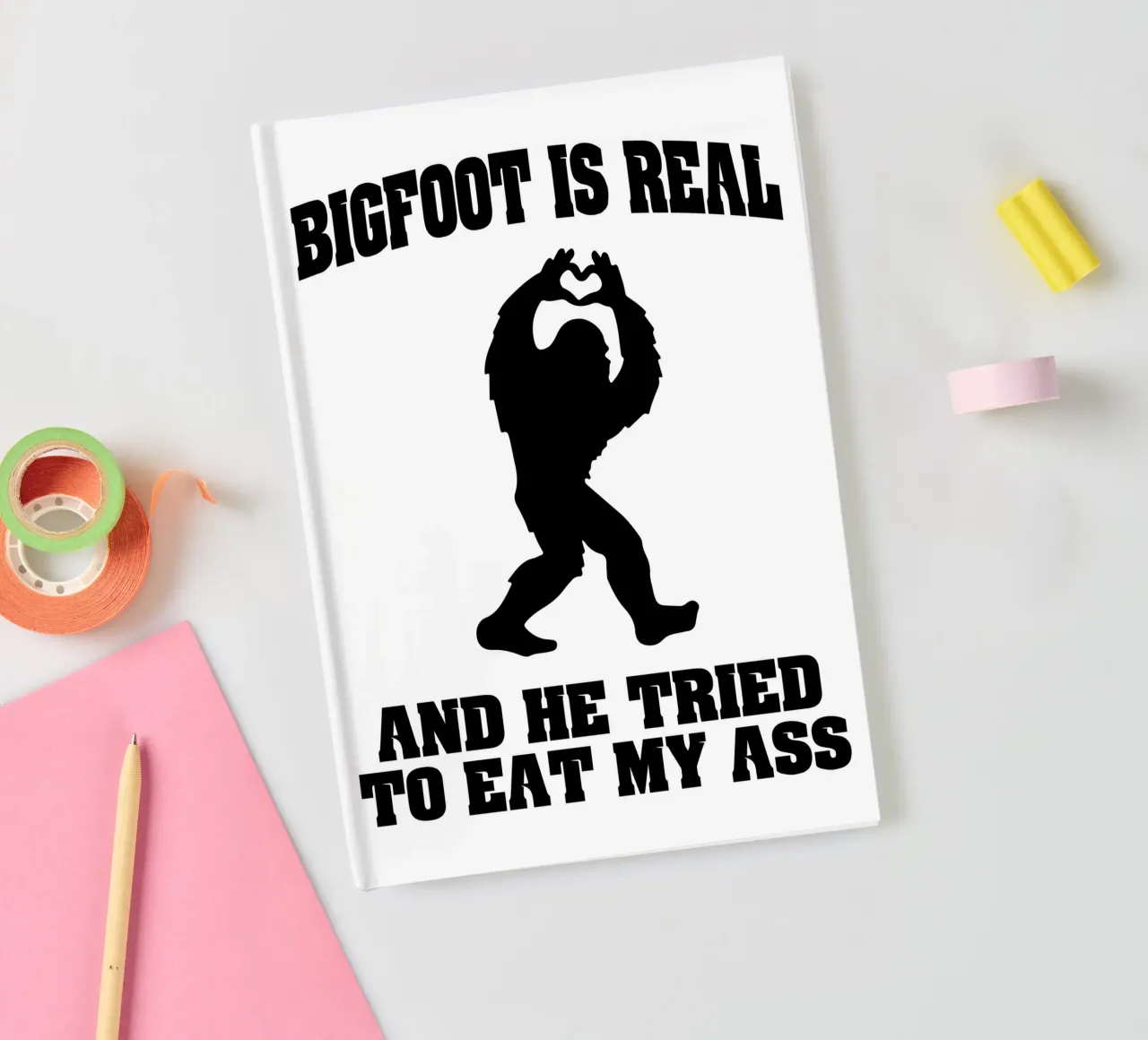 Bigfoot is real funny art design notebook by kaiyaraiya