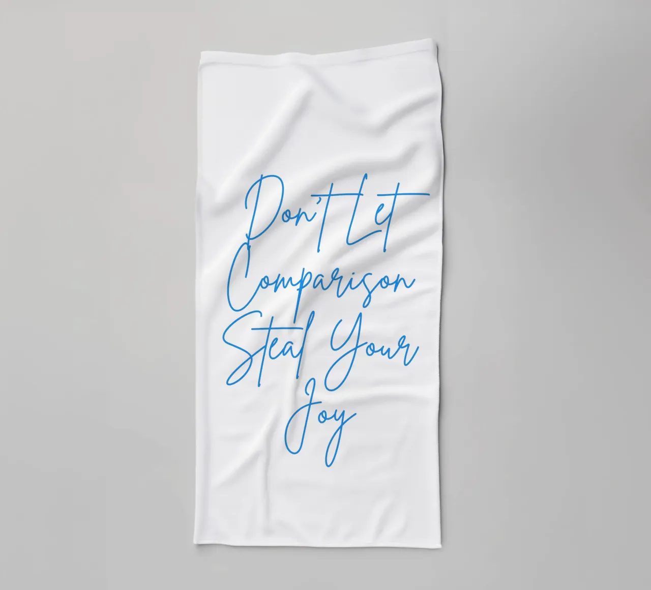 "Don't Let Comparison Steal Your Joy" Blue Text asciugamano da bagno da FABOArt