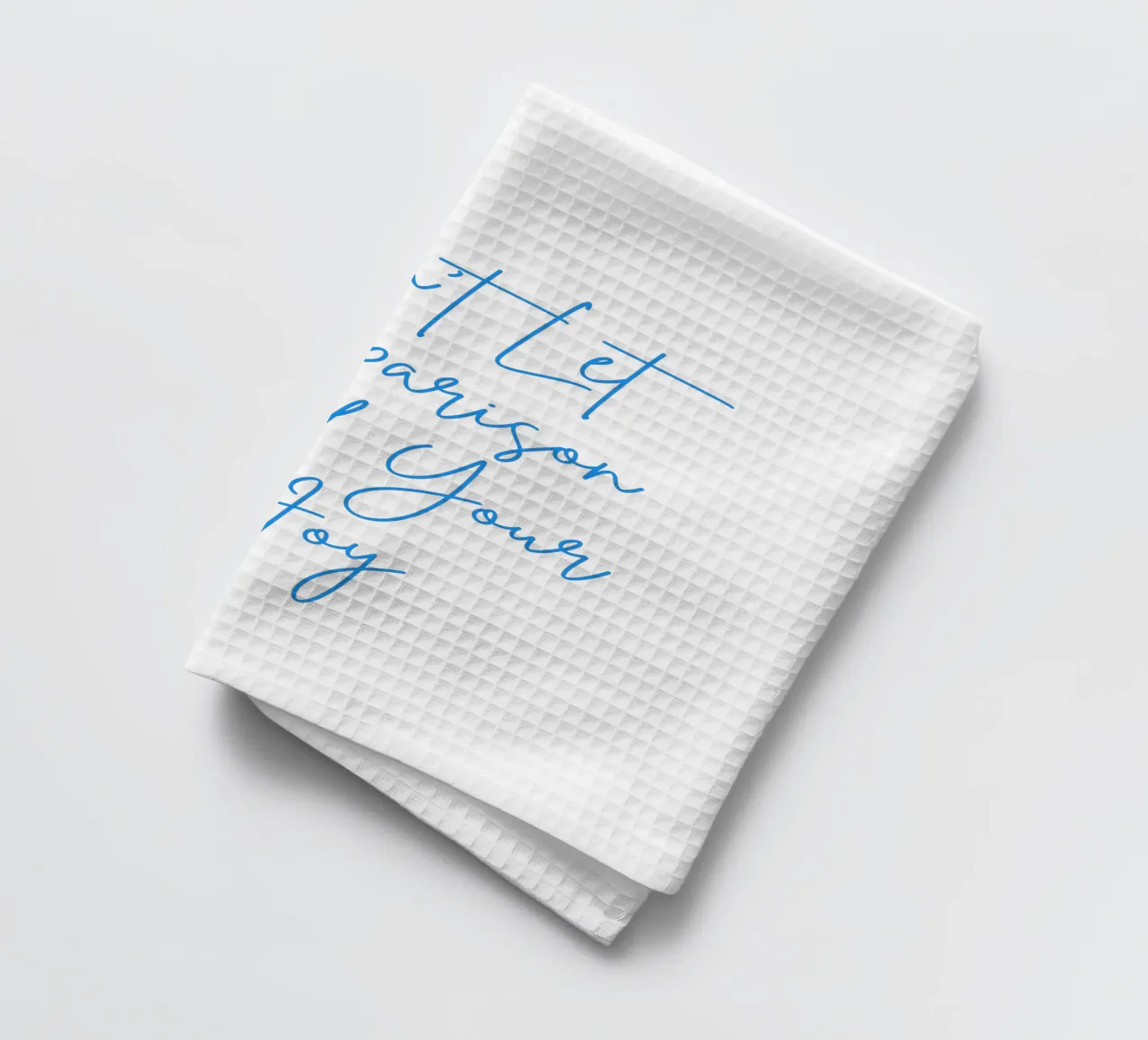 "Don't Let Comparison Steal Your Joy" Blue Text canovaccio da cucina da FABOArt