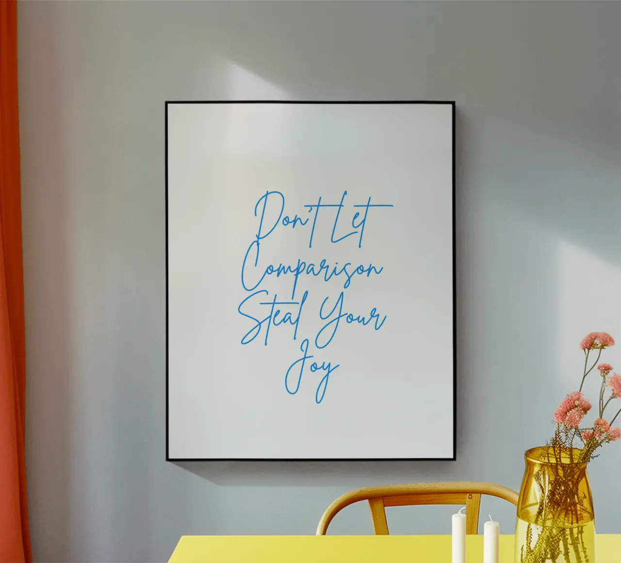 "Don't Let Comparison Steal Your Joy" Blue Text plexiglass da FABOArt