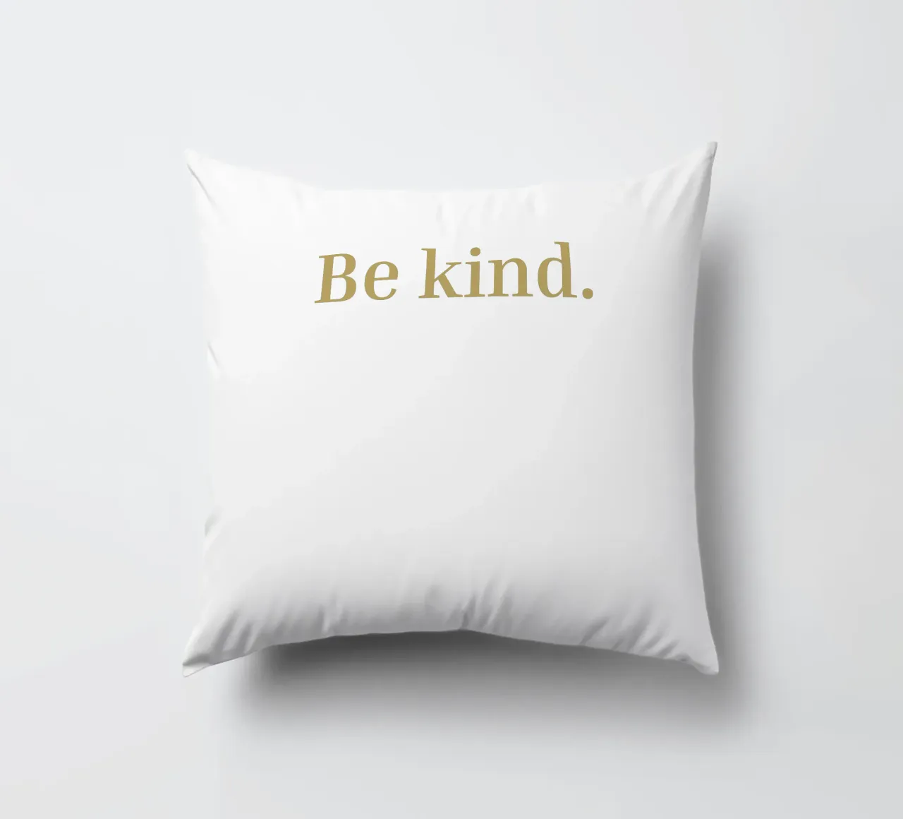 Be kind. cuscino da apoloprints