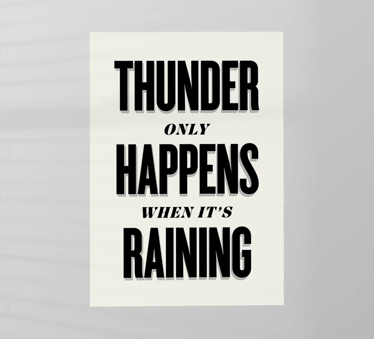Thunder Only Happens When It's Raining pellicola backlit da Lolly & Roobs
