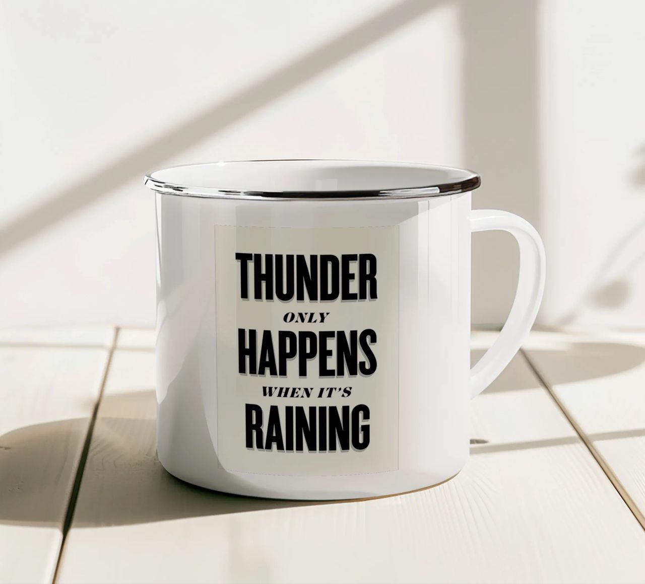 Thunder Only Happens When It's Raining enamel mug by Lolly & Roobs