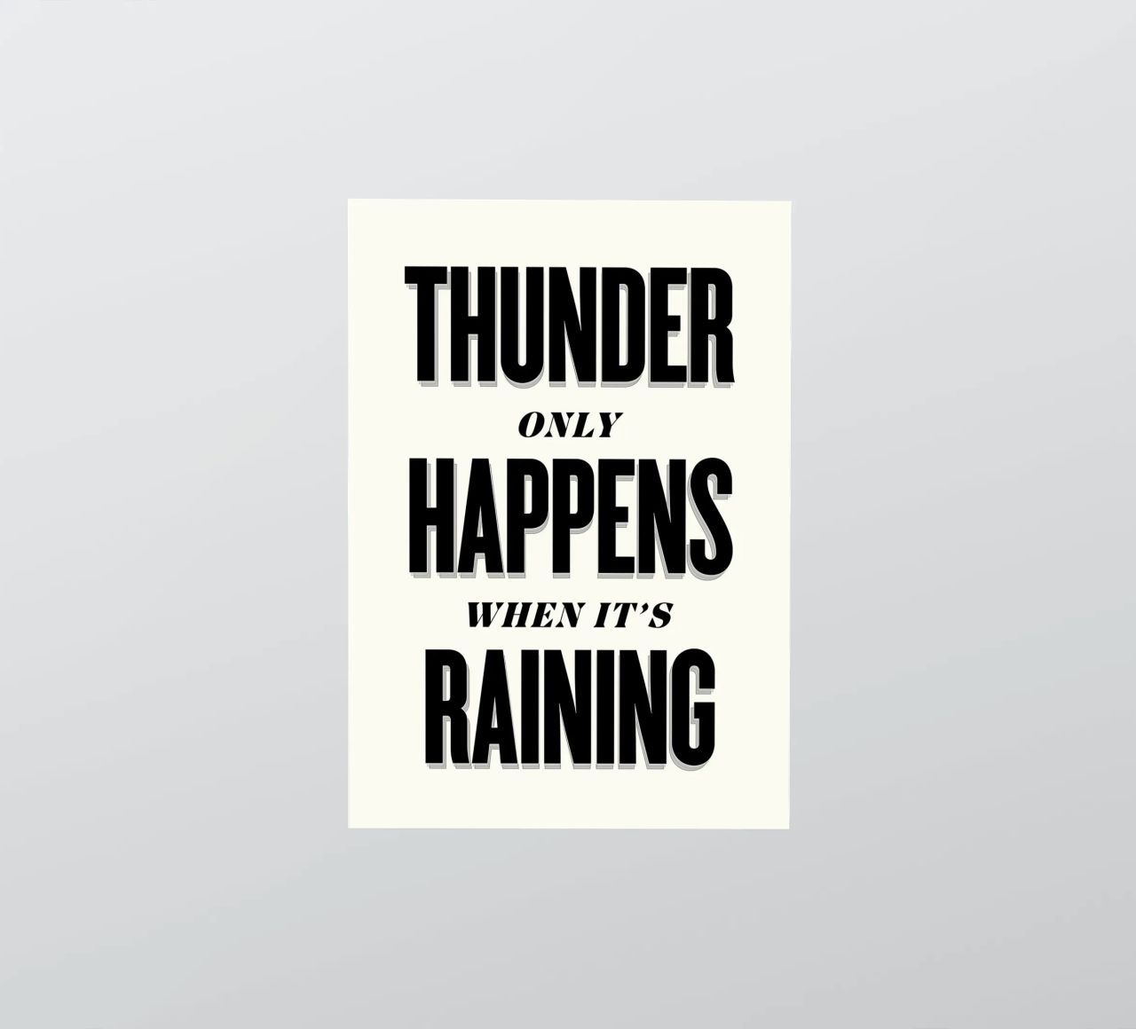 Thunder Only Happens When It's Raining adesivo da Lolly & Roobs