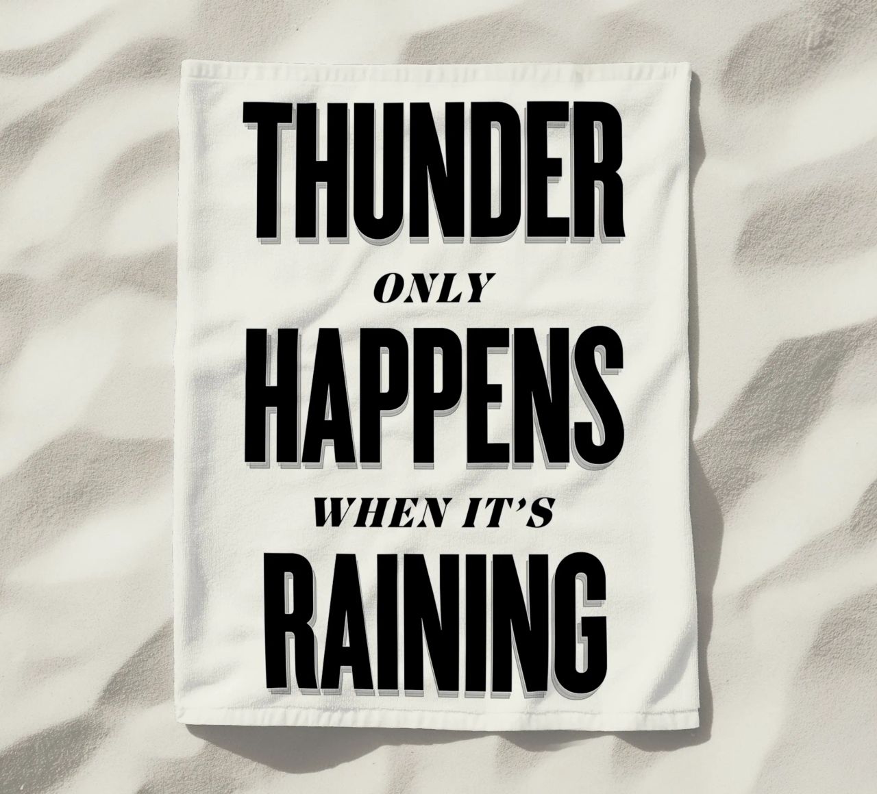 Thunder Only Happens When It's Raining telo mare da Lolly & Roobs