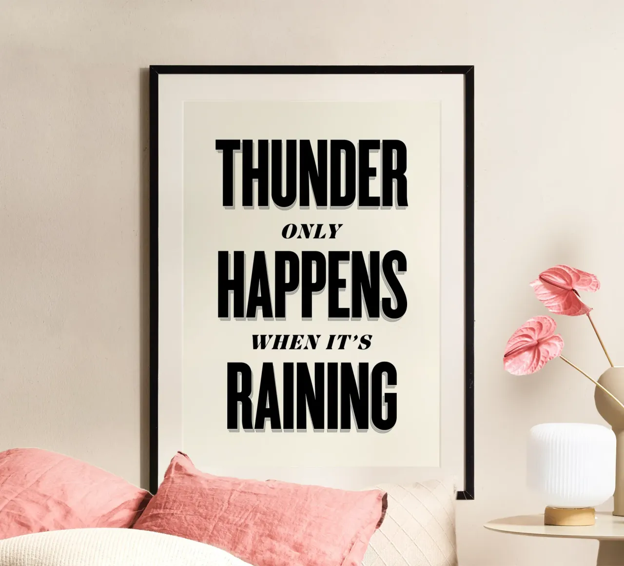 Thunder Only Happens When It's Raining poster da Lolly & Roobs