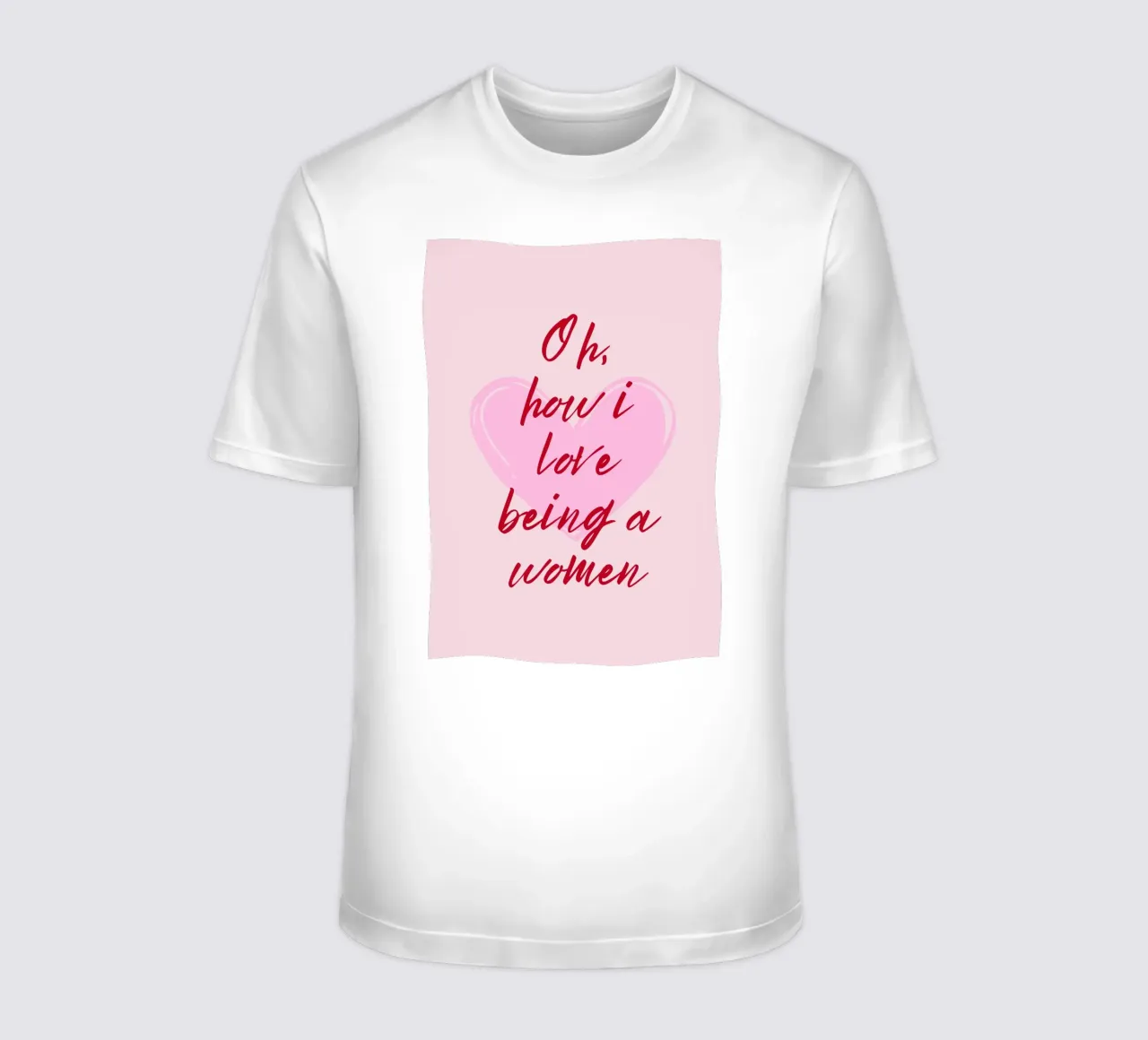 Oh ich liebe es eine Frau zu sein Zitat T-Shirt von pdigitalprints