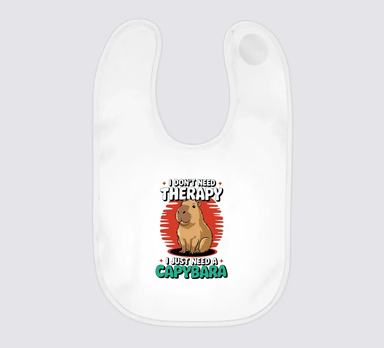 I don't need therapy, I just need a capybara bavaglino da edsonramosart