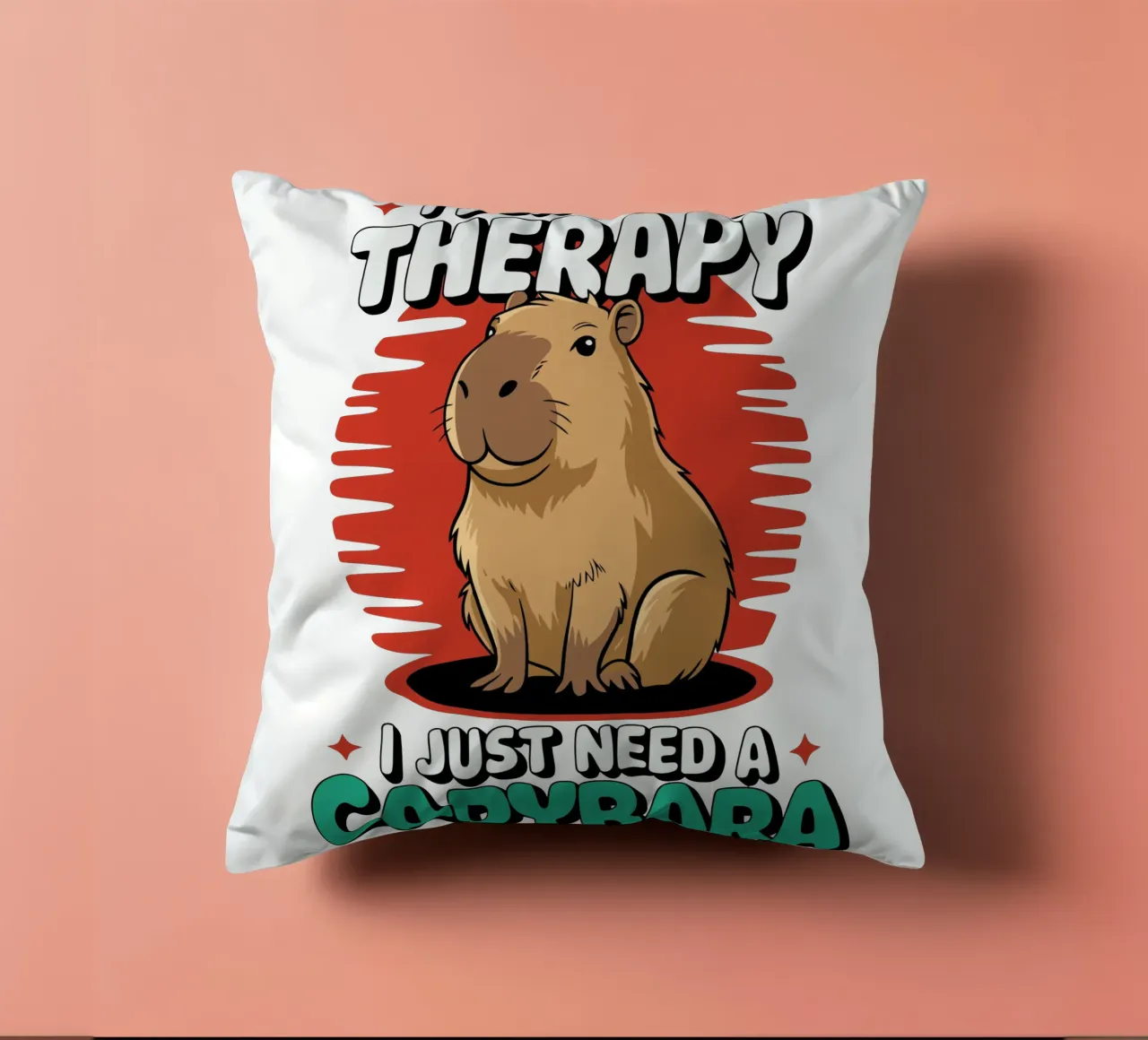I don't need therapy, I just need a capybara cuscino da edsonramosart
