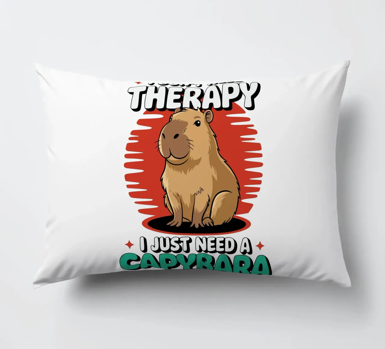I don't need therapy, I just need a capybara cojín de edsonramosart