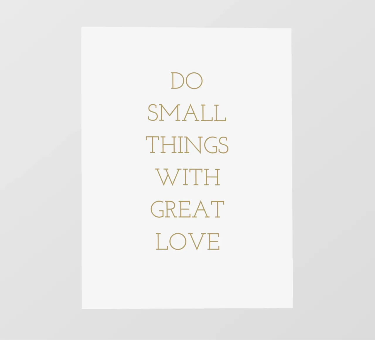 Do small things with great love pellicola backlit da apoloprints