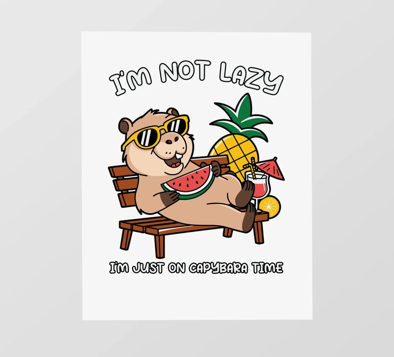 I'M NOT LAZY. I'M JUST ON CAPYBARA TIME pellicola backlit da edsonramosart