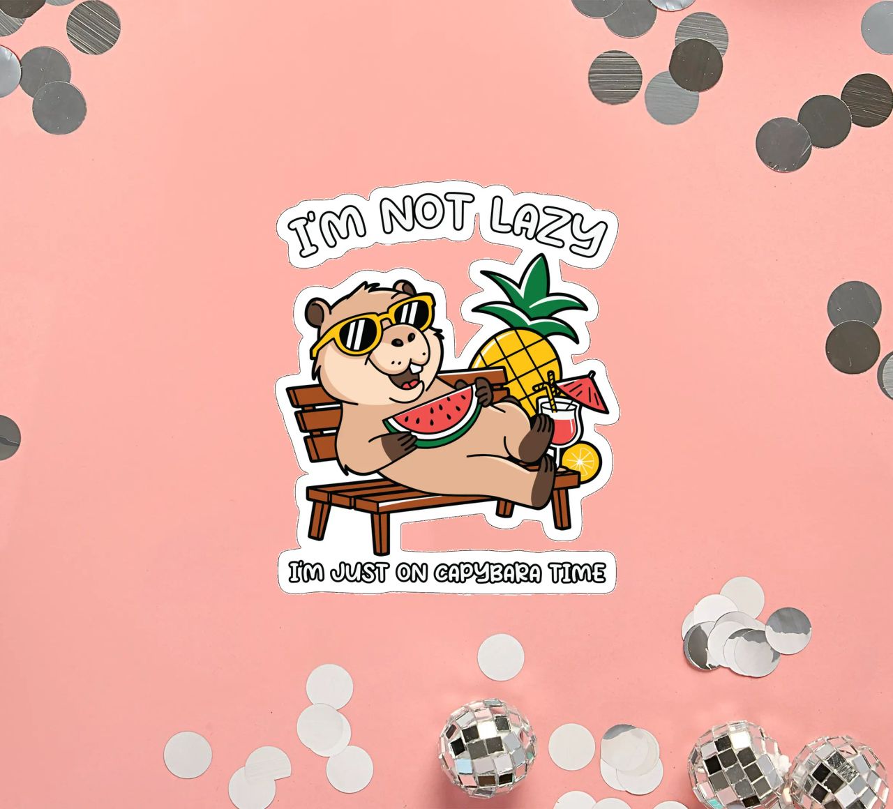 I'M NOT LAZY. I'M JUST ON CAPYBARA TIME sticker by edsonramosart
