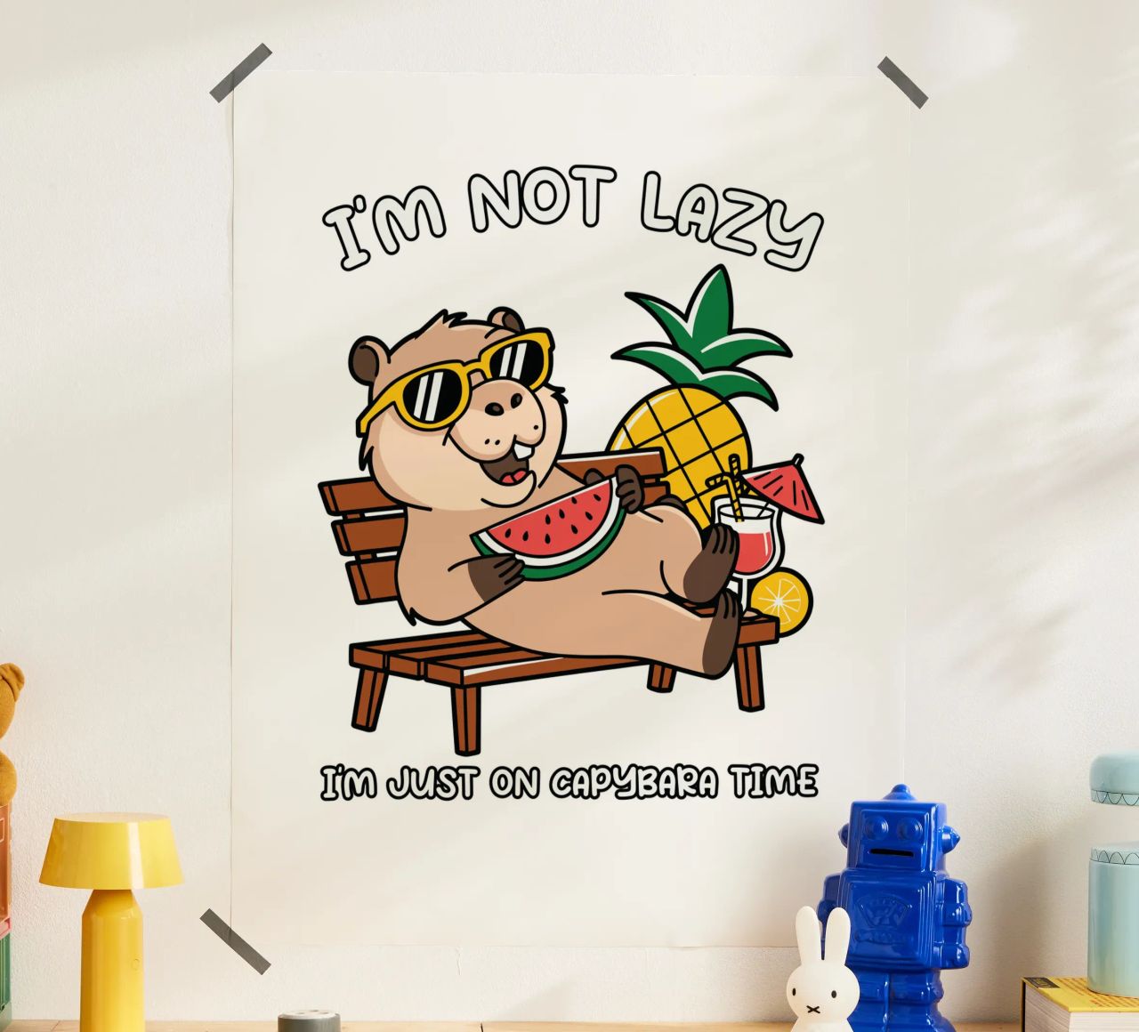 I'M NOT LAZY. I'M JUST ON CAPYBARA TIME poster by edsonramosart