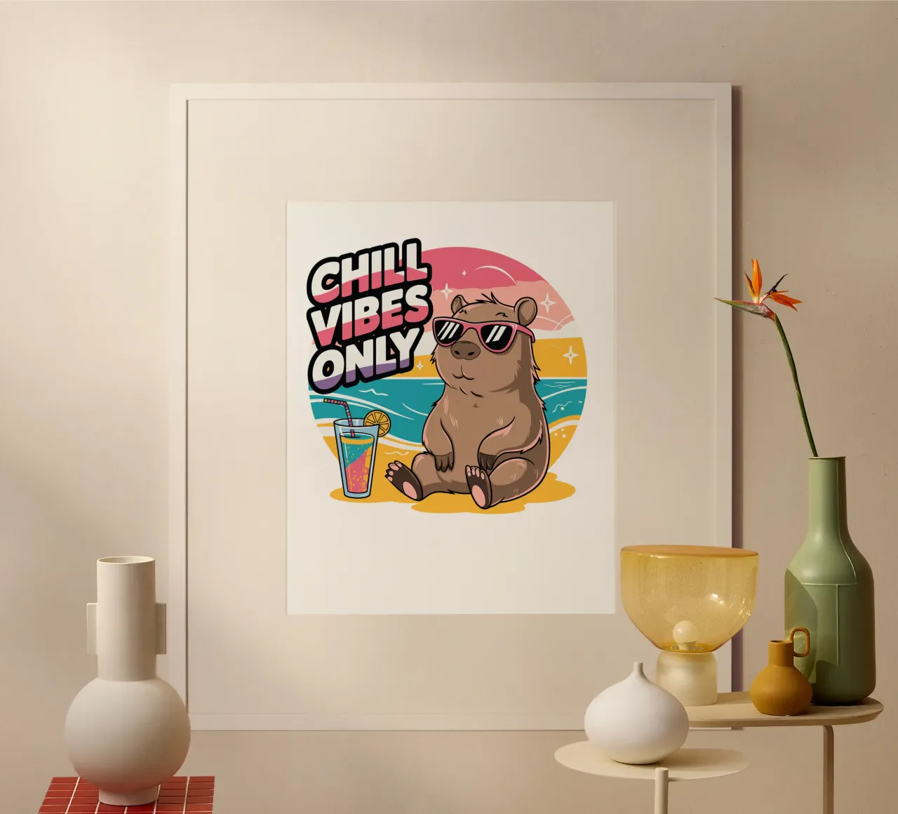 Chill Vibes Only Poster von edsonramosart