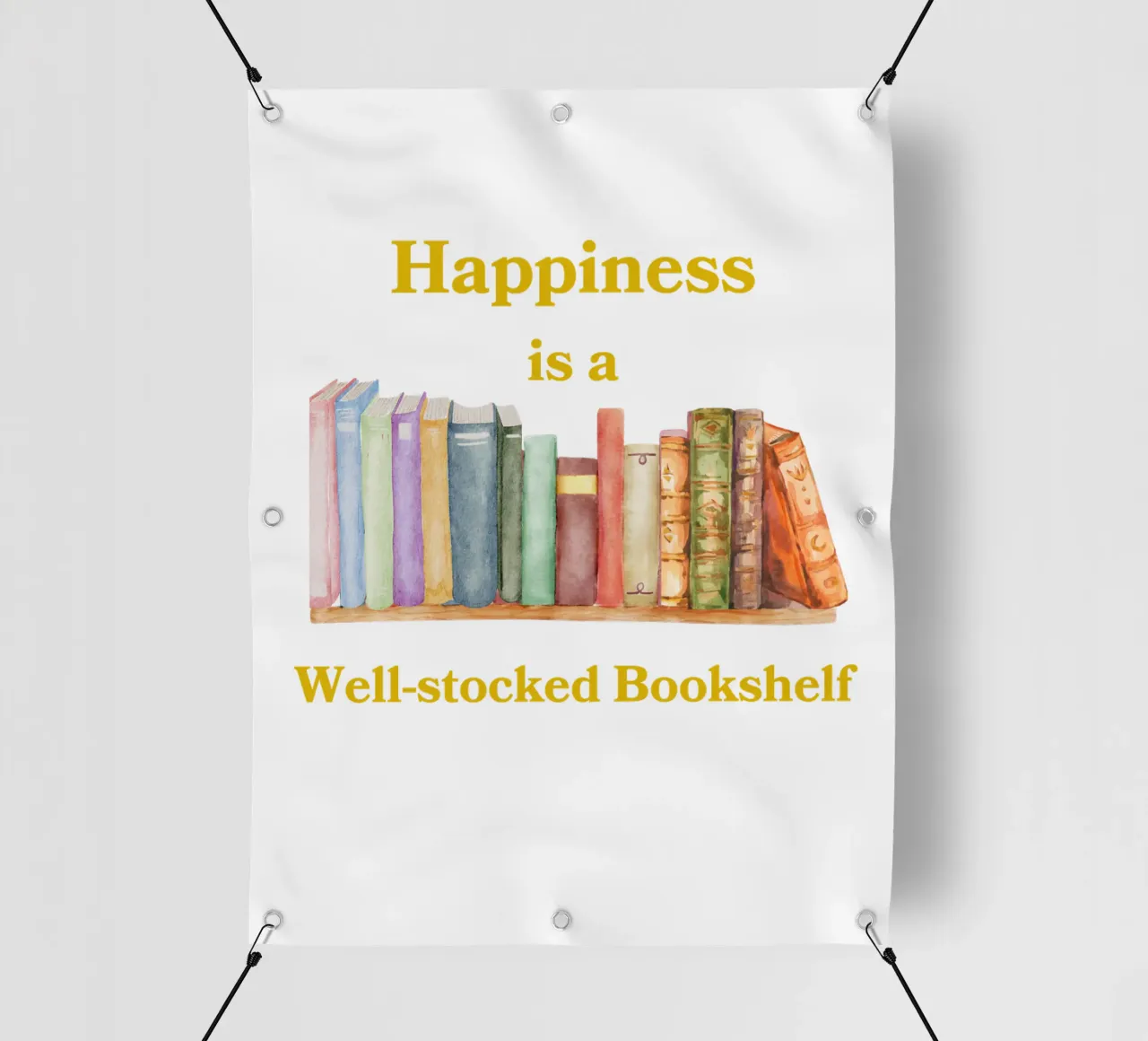 "Happiness is a well-stocked bookshelf" telo in pvc da FABOArt