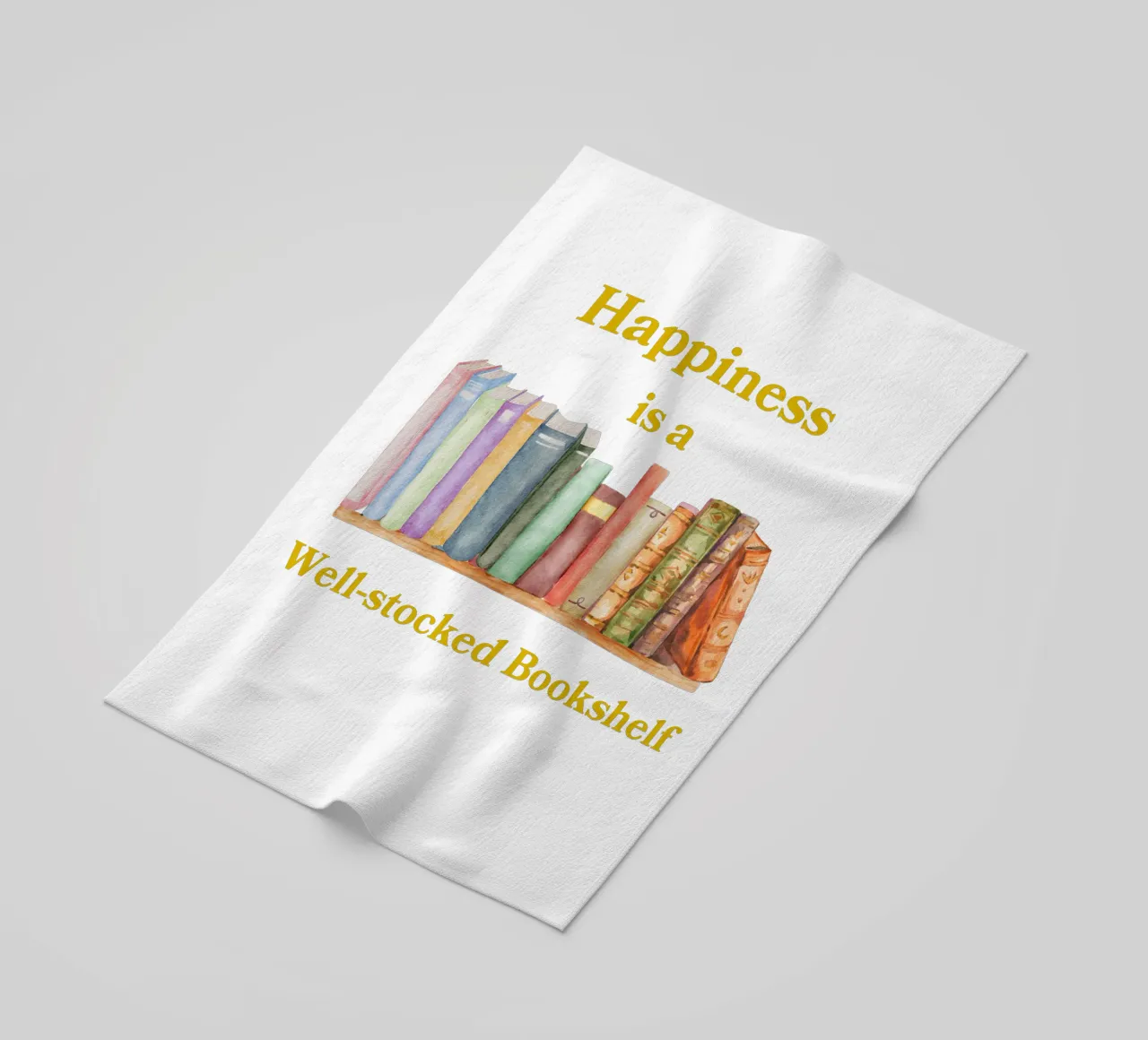 "Happiness is a well-stocked bookshelf" telo mare da FABOArt