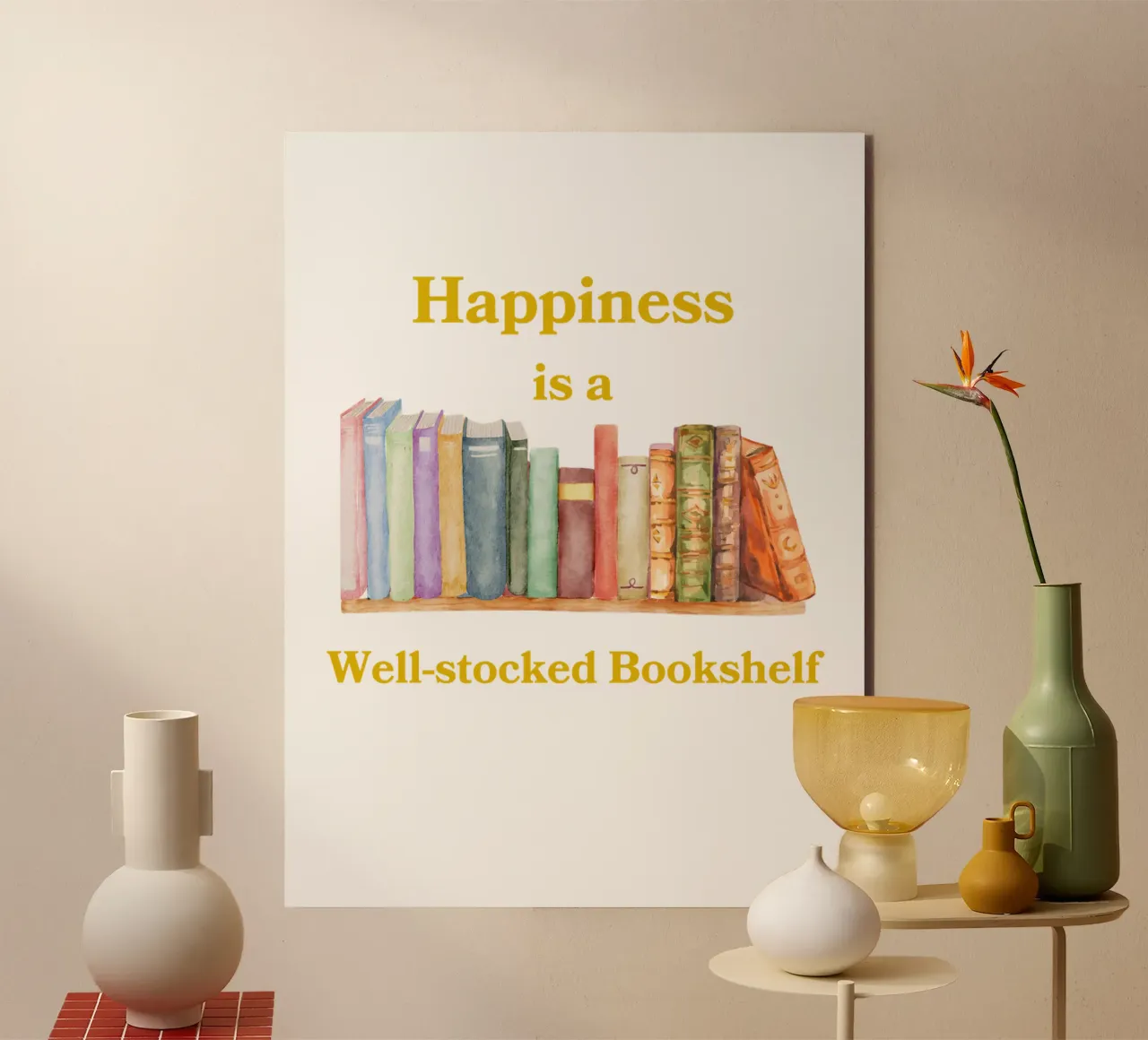"Happiness is a well-stocked bookshelf" alluminio dibond da FABOArt