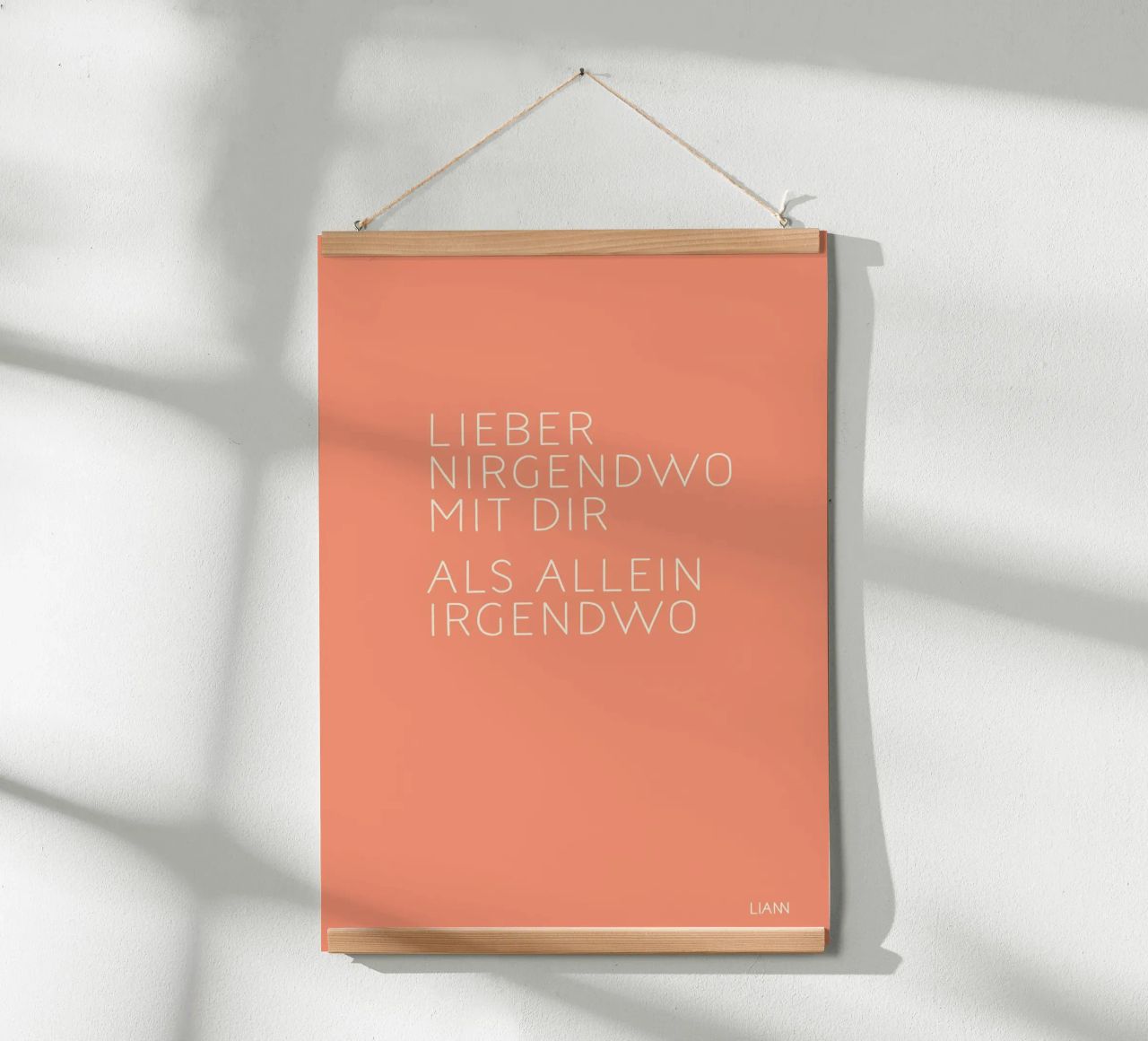 ›Lieber nirgendwo mit Dir, als...‹ Poster von lazydaypaper