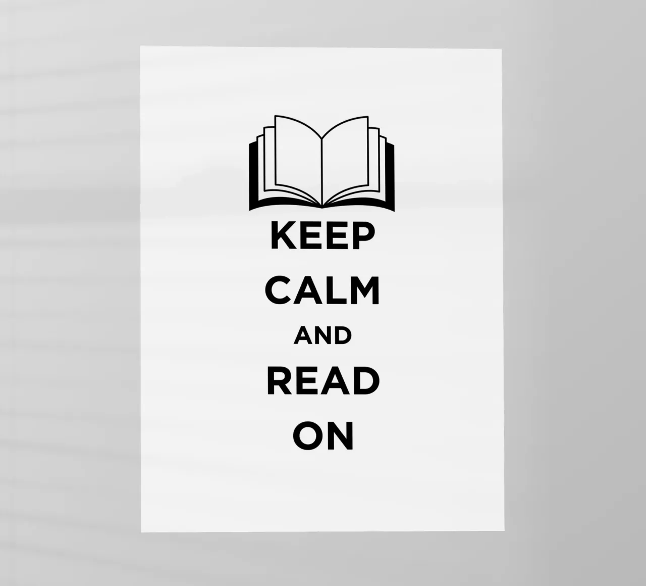 KEEP CALM AND READ ON Backlit Folie von FABOArt